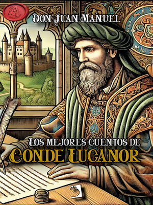 cover image of Los mejores cuentos de Conde Lucanor